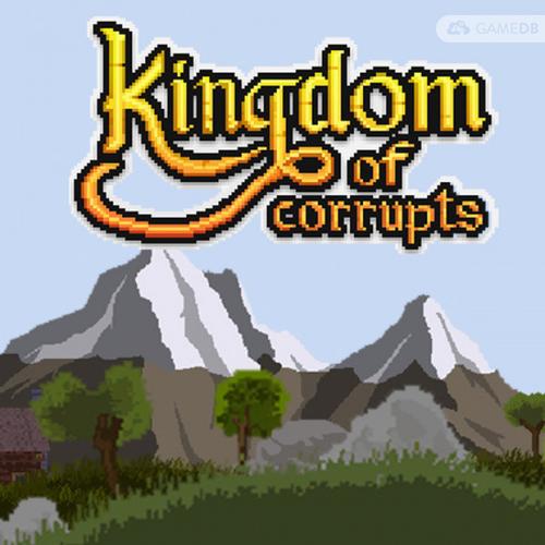 腐败王国游戏下载：最新版本0.18你玩了吗？